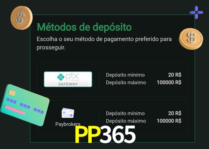 O cassino PP365 oferece uma grande variedade de métodos de pagamento
